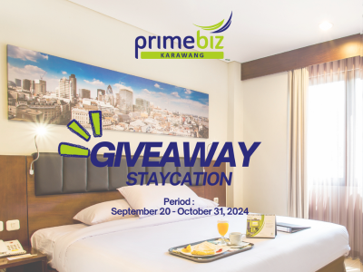 Ayo Ikut Giveaway Staycation di PrimeBiz Hotel Karawang! 